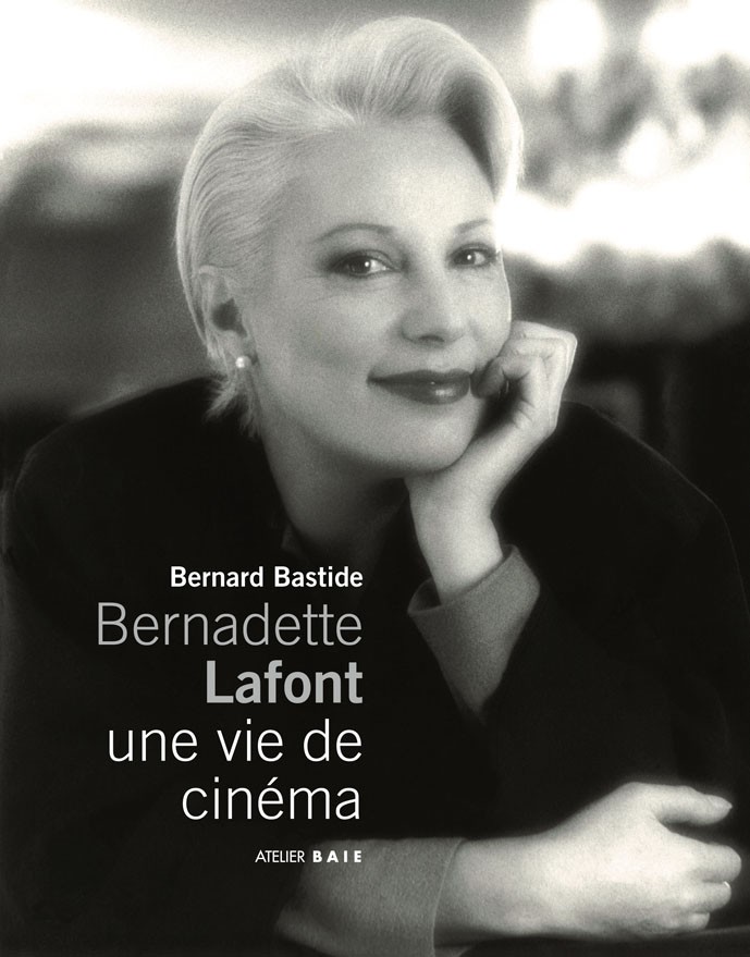 Bernadette Lafont, une vie de cinéma