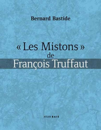 Les Mistons de François Truffaut
